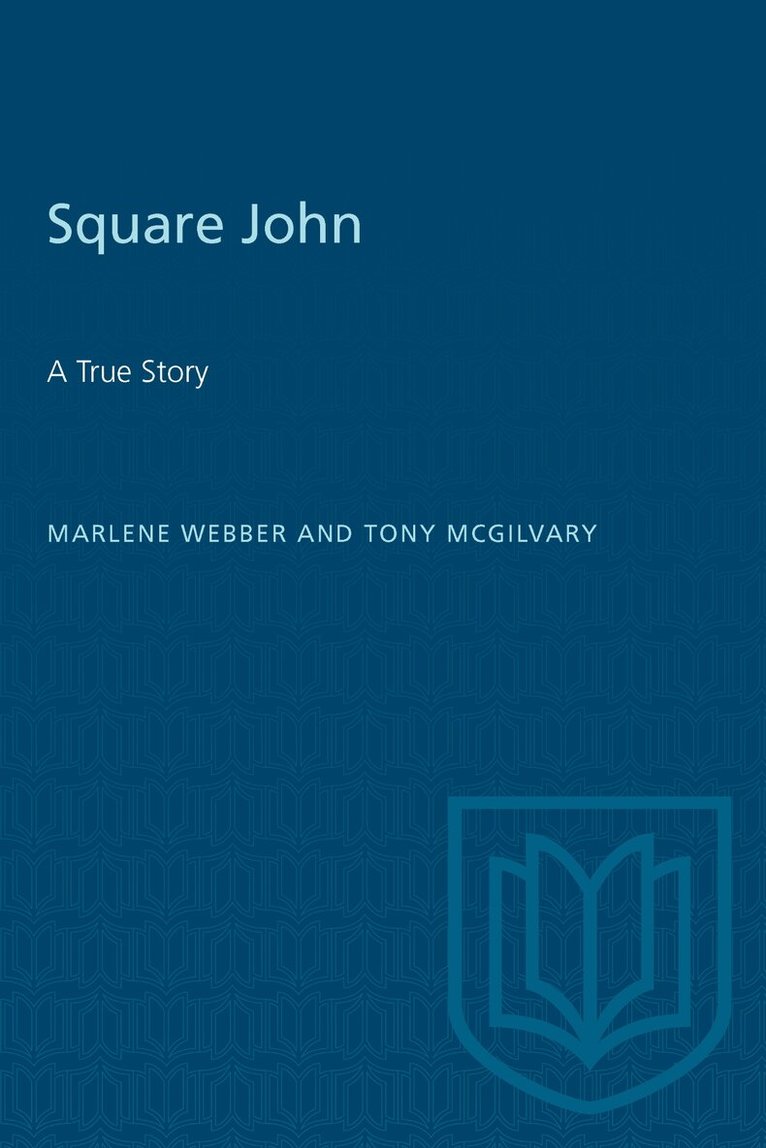 Marlene Webber, Tony McGilvary - Square John, E-bok