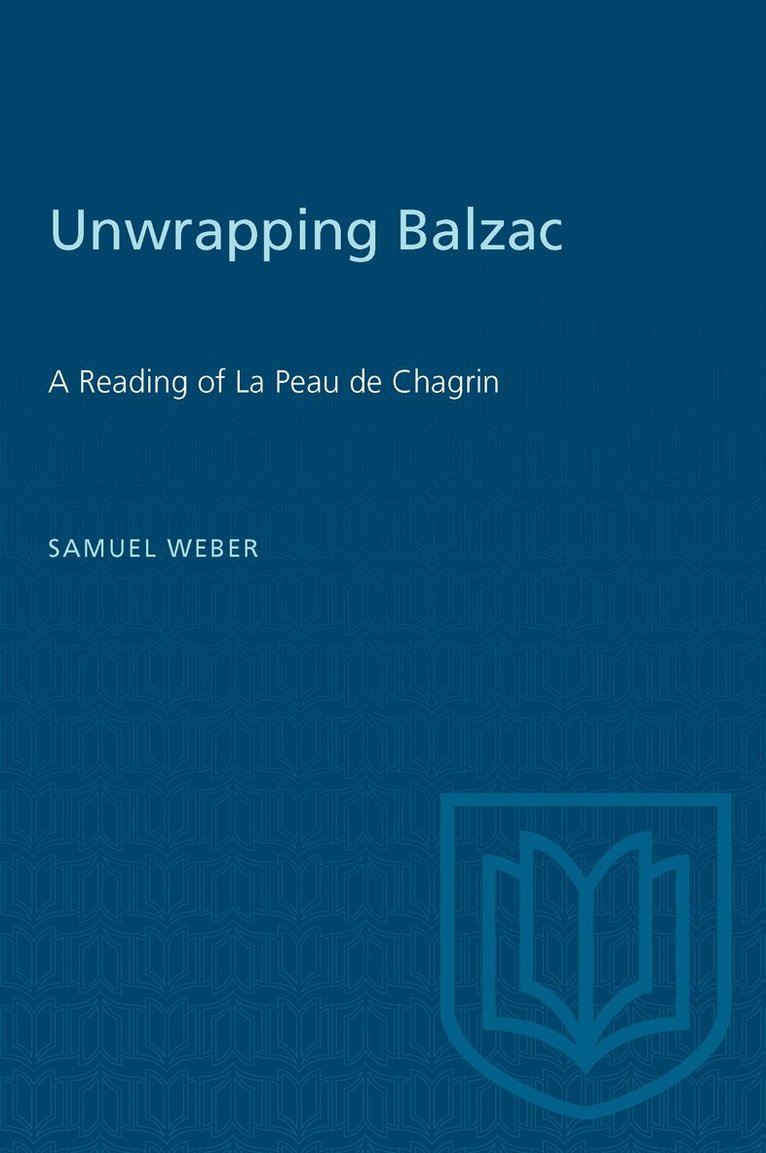 Samuel Weber - Unwrapping Balzac, E-bok