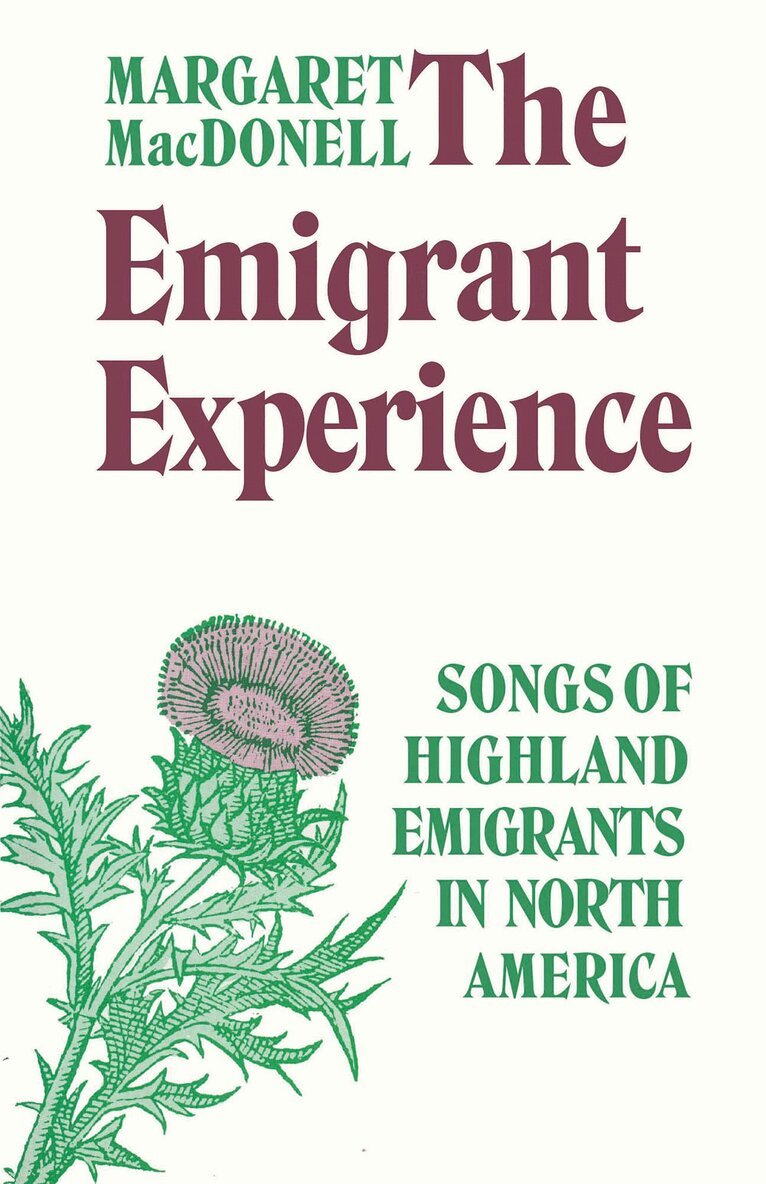 Margaret MacDonell - Emigrant Experience, E-bok