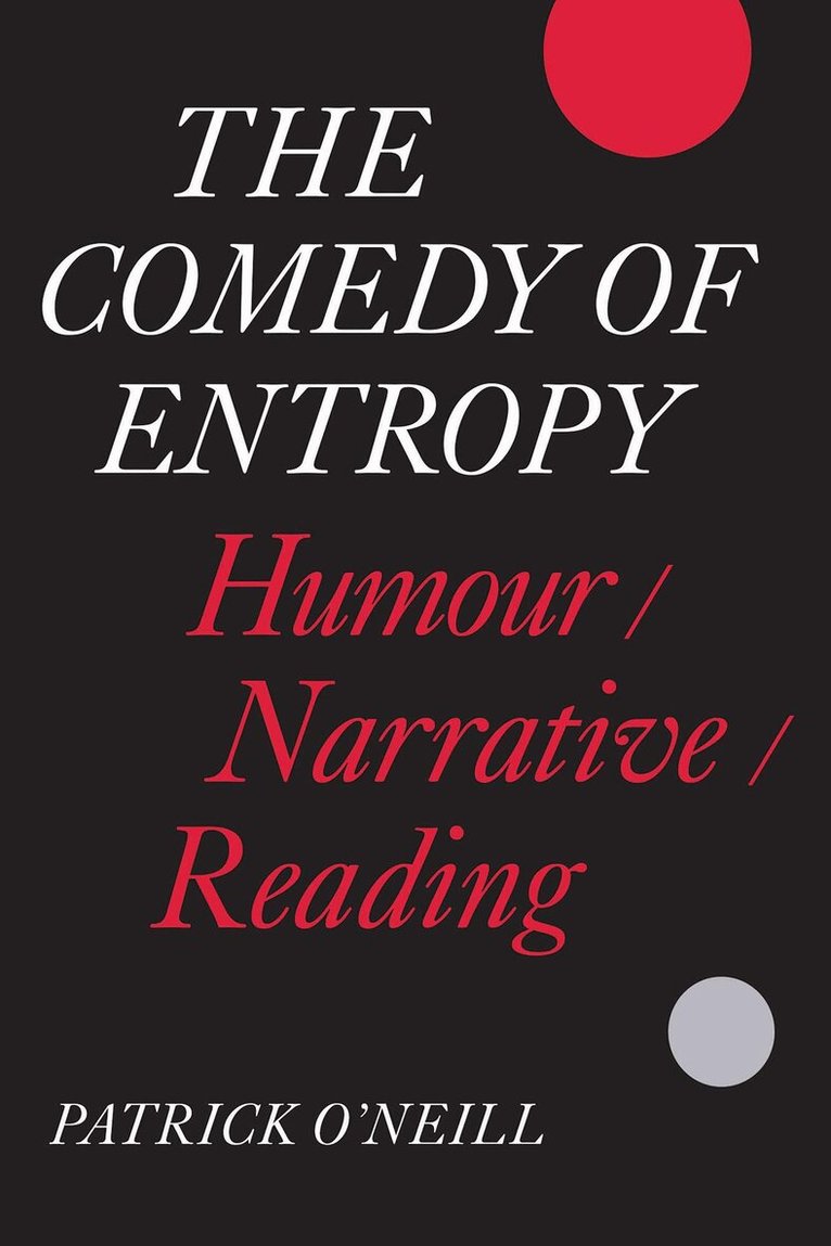 Patrick O'Neill - Comedy of Entropy, E-bok