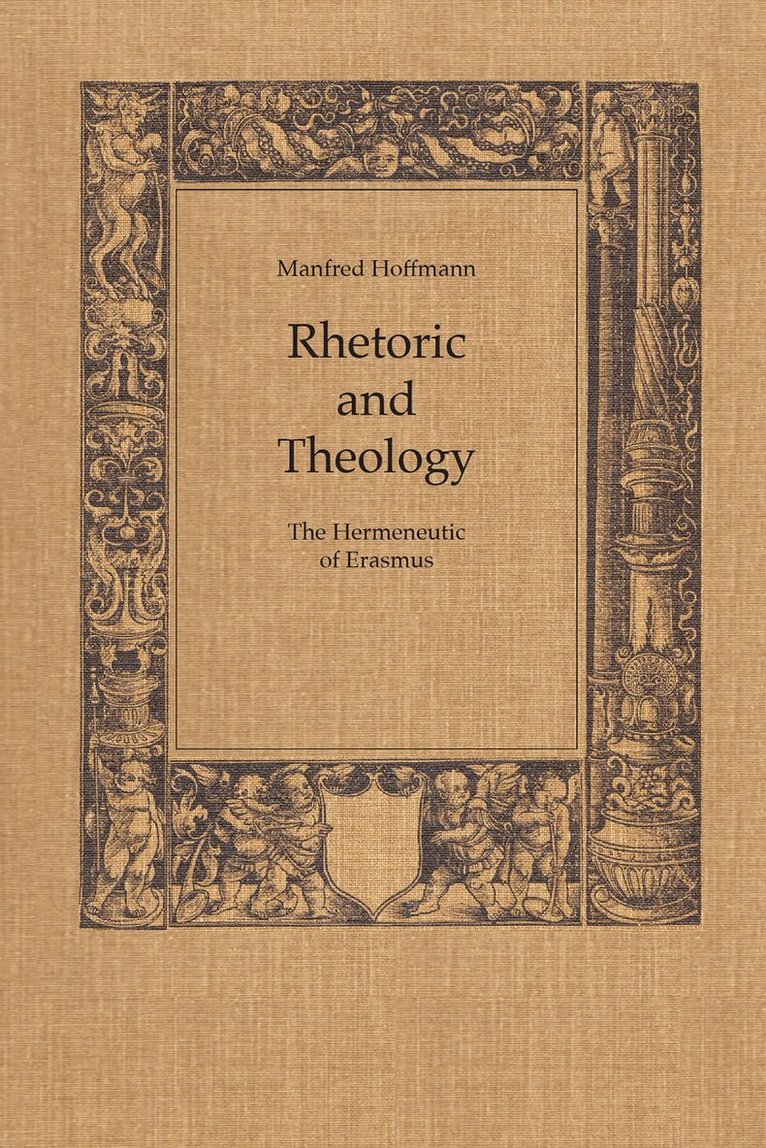 Manfred Hoffman - Rhetoric and Theology, E-bok