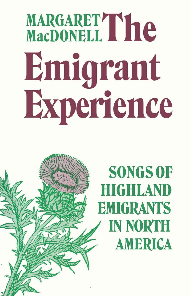 Margaret MacDonell - Emigrant Experience, E-bok