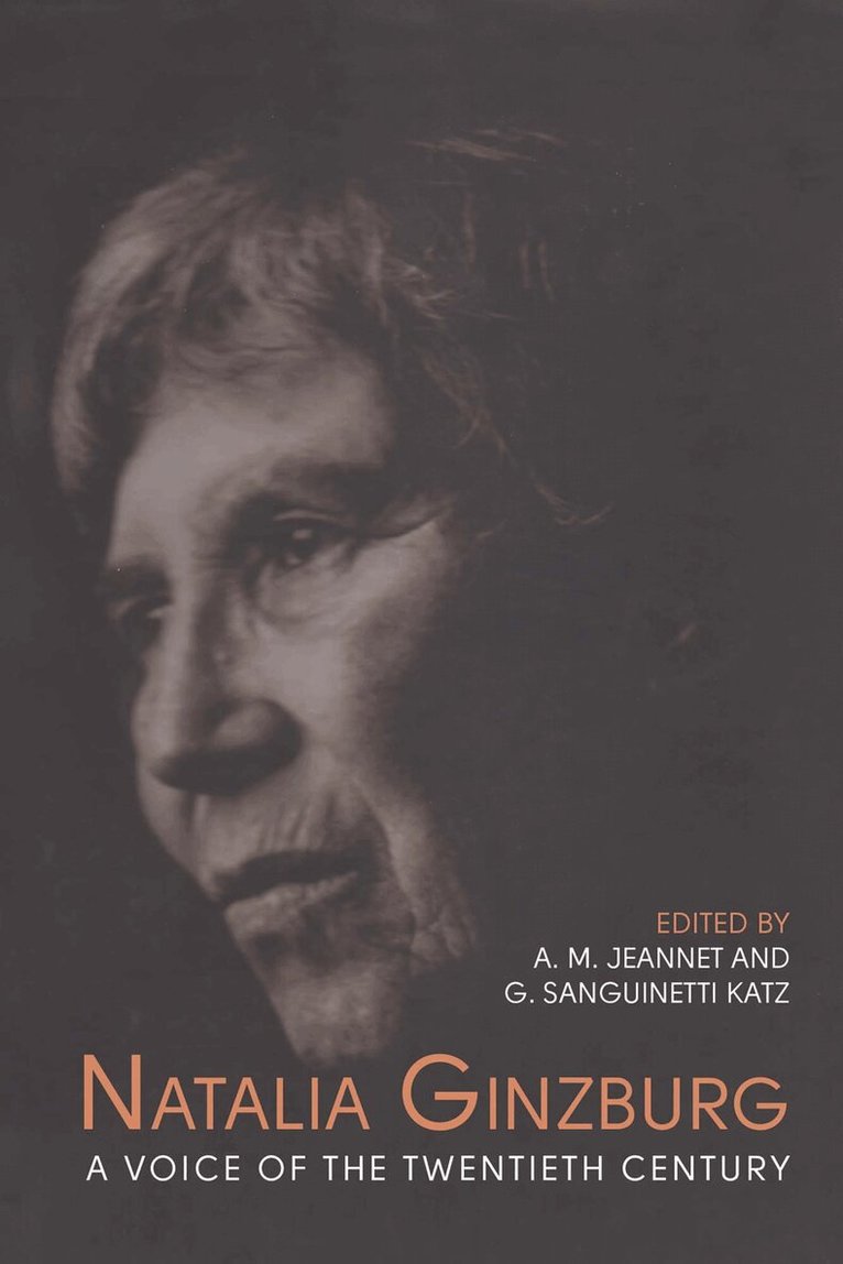 Angela M. Jeannet, Giuliana Katz - Natalia Ginzburg, E-bok