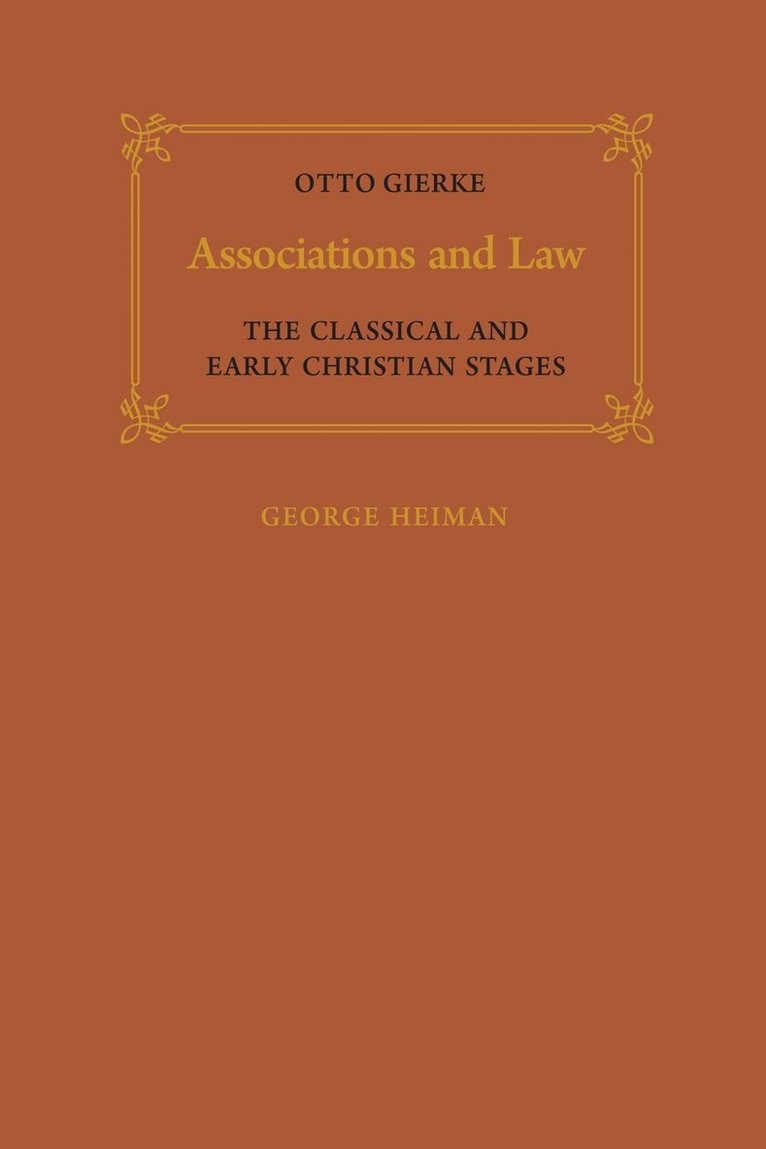Otto Gierke - Associations and Law, E-bok