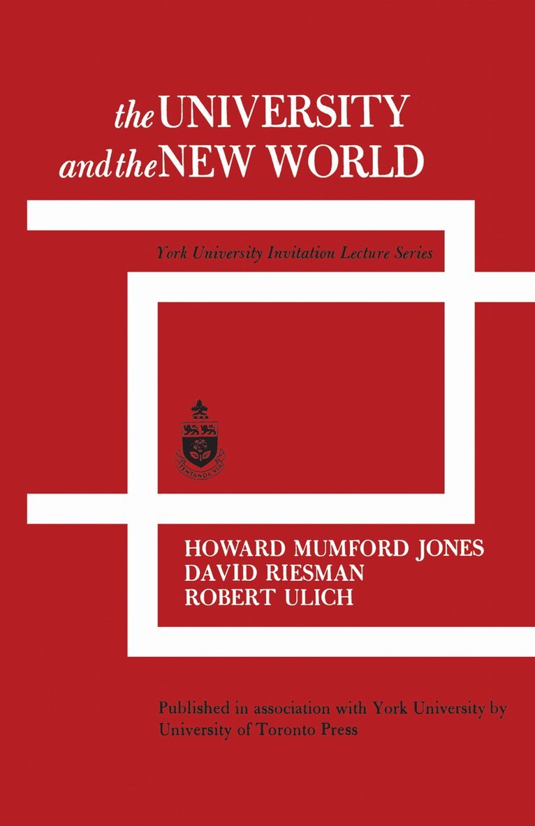 Howard Jones, David Riesman, Robert Ulich - University and the New World, E-bok