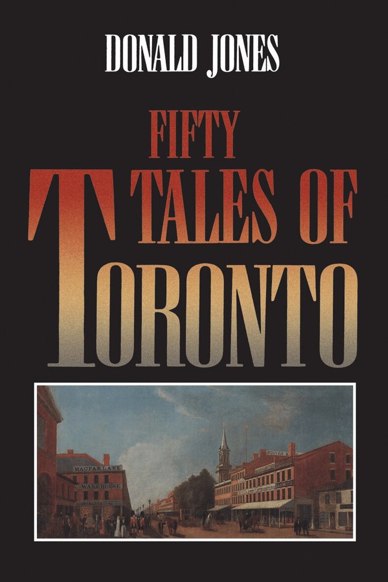 Donald Jones - Fifty Tales of Toronto, E-bok