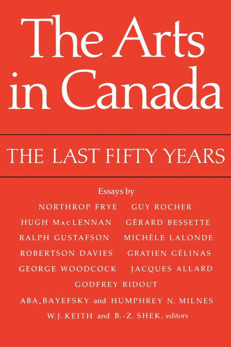 William Keith, Ben-Z. Shek - Arts in Canada, E-bok