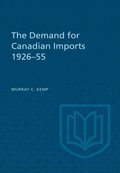 Demand for Canadian Imports 1926-55