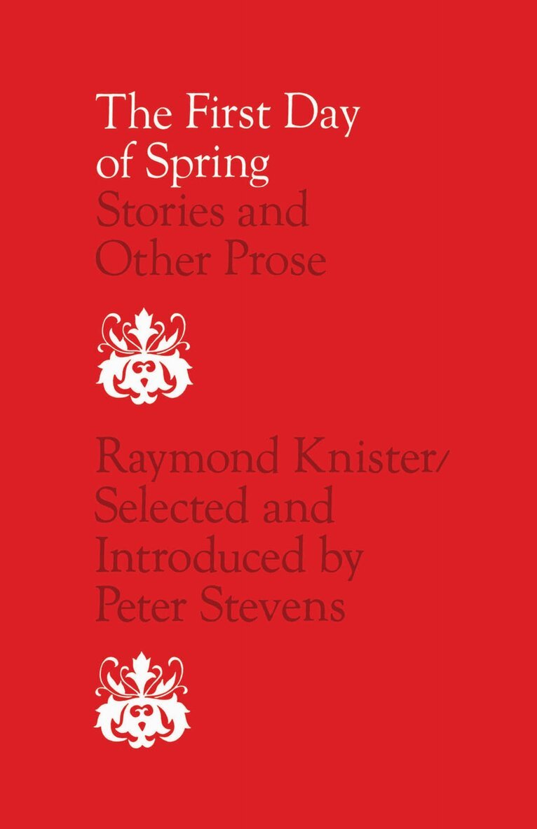Raymond Knister, Douglas Lochhead - First Day of Spring, E-bok