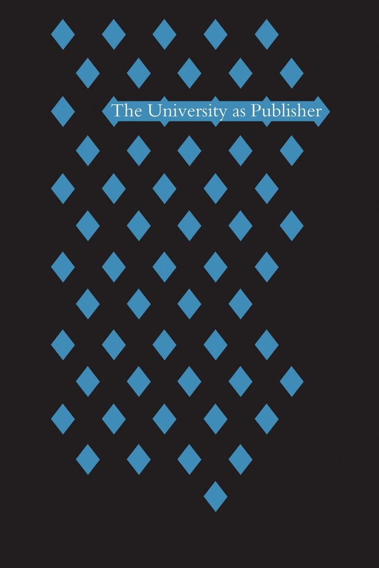 Eleanor Harman - University As Publisher, E-bok