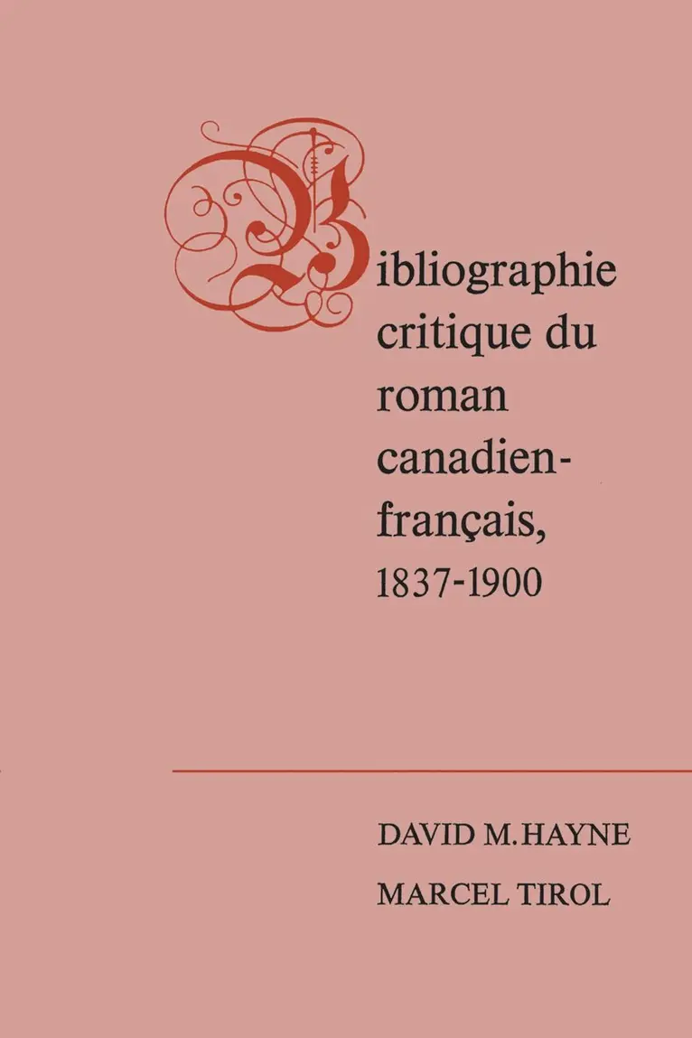 David Hayne, Marcel Tirol - Bibliographie Critique Du Roman Canadien-francaise, 1837-1900, E-bok. Tillgänglighet: Lägg i varukorg
