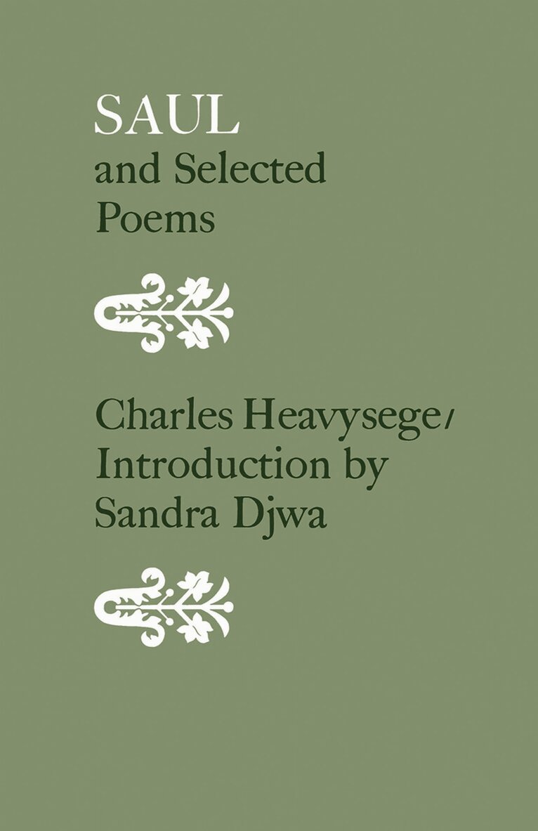 Charles Heavysege, Douglas Lochhead - Saul and Selected Poems, E-bok