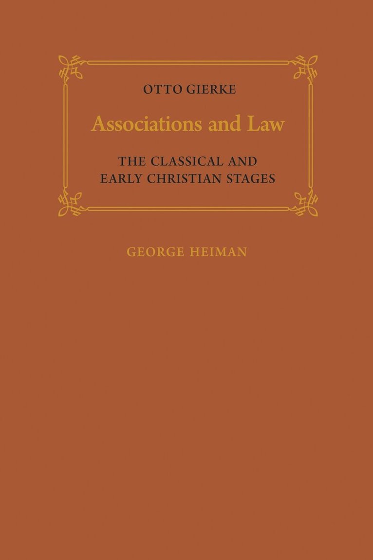 Otto Gierke - Associations and Law, E-bok