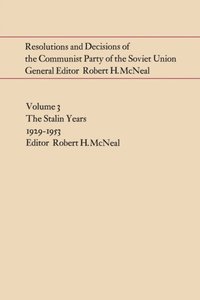 Resolutions and Decisions of the Communist Party of the Soviet Union, Volume  3