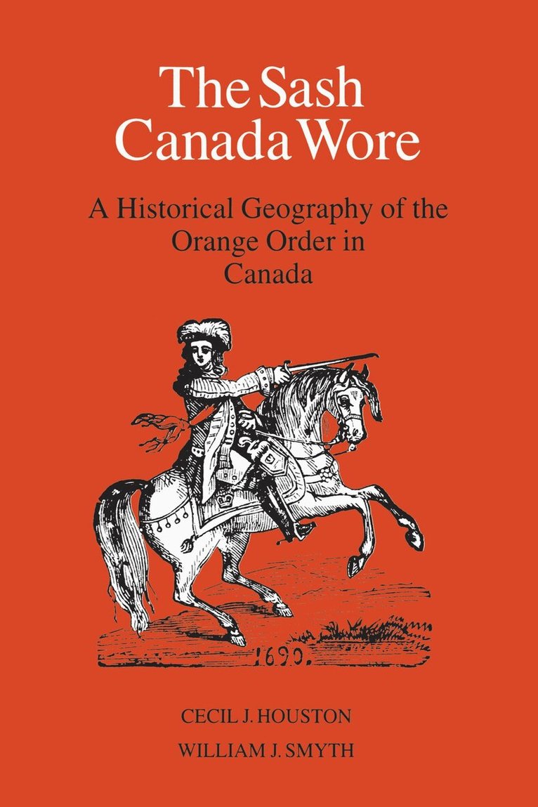 Cecil J. Houston, William J. Smyth - Sash Canada Wore, E-bok