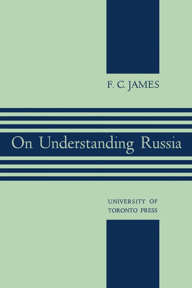 F. James - On Understanding Russia, E-bok