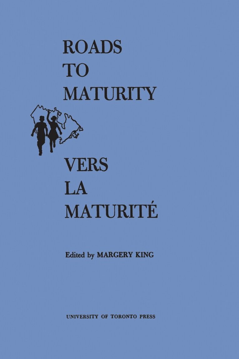Margery King - Roads to Maturity/Vers La Maturité, E-bok