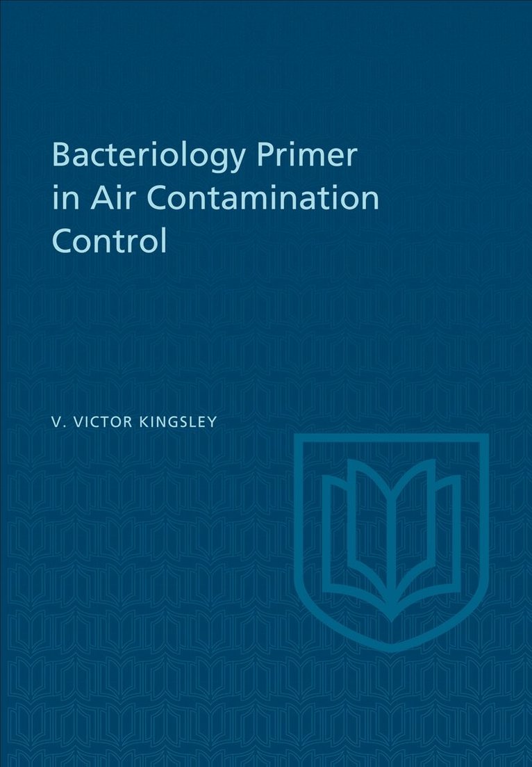 Van Kingsley - Bacteriology Primer in Air Contamination Control, E-bok