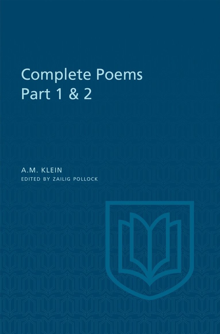 A.M. Klein, Zailig Pollock - A.M. Klein: Complete Poems, E-bok