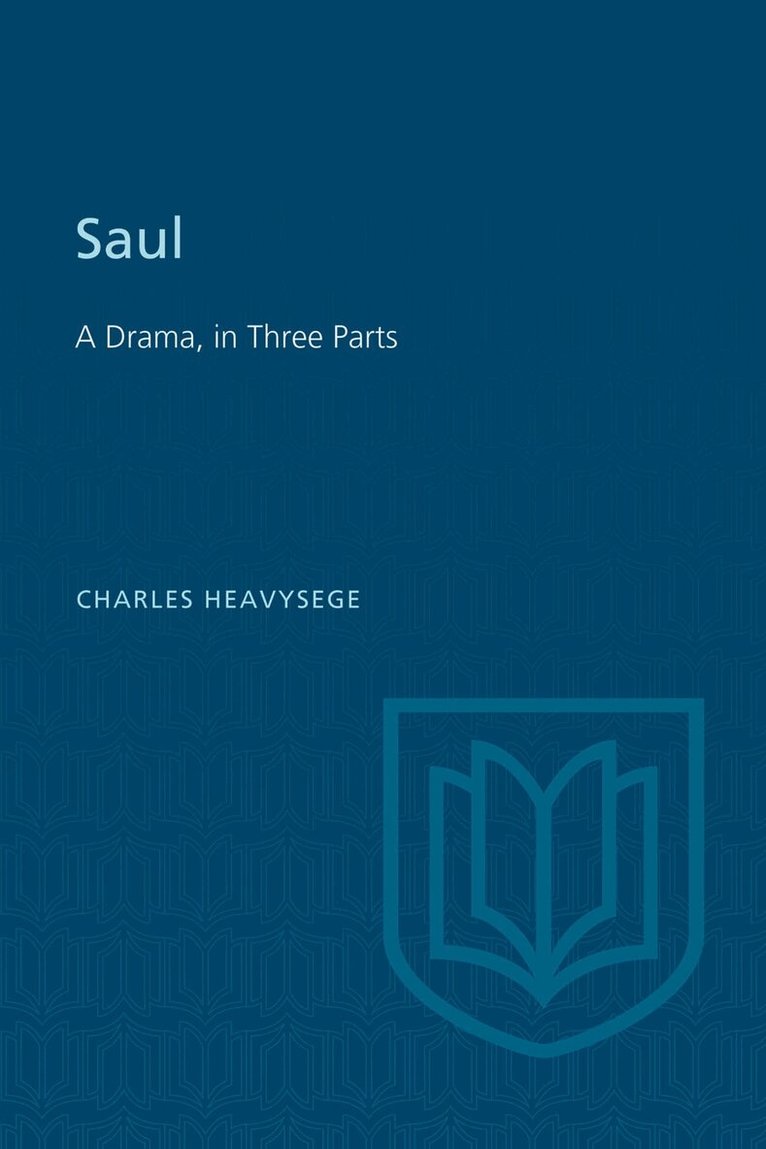 Charles Heavysege, Douglas Lochhead - Saul, E-bok