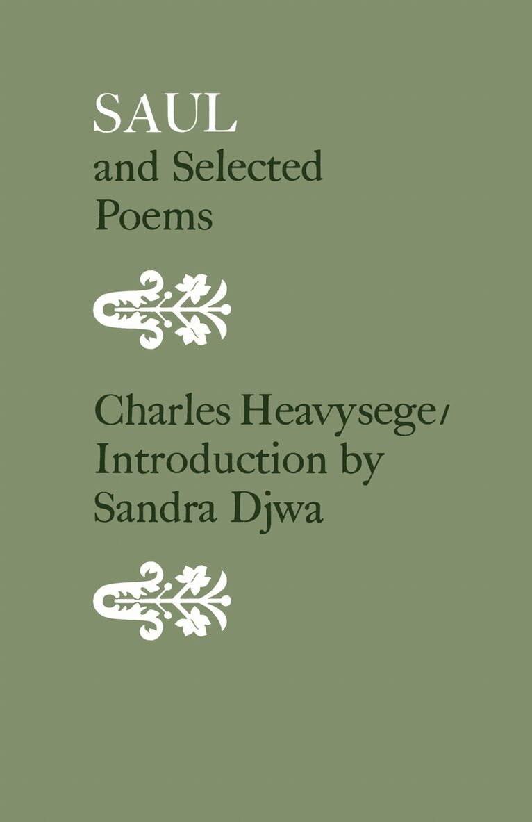 Charles Heavysege, Douglas Lochhead - Saul and Selected Poems, E-bok