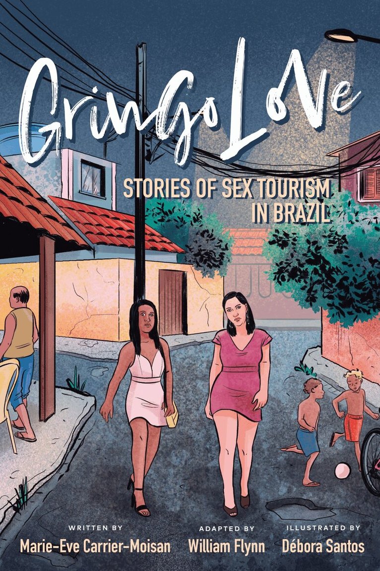 Marie-Eve Carrier-Moisan - Gringo Love, E-bok