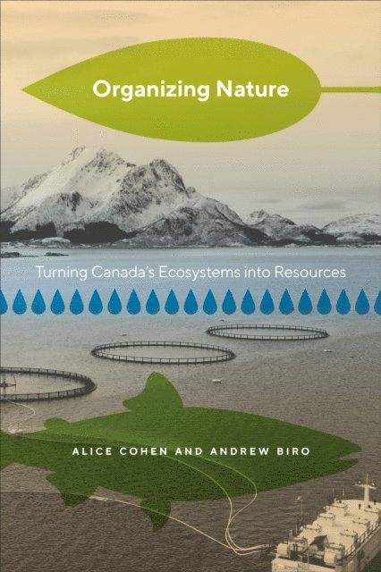 Alice Cohen, Andrew Biro - Organizing Nature, E-bok