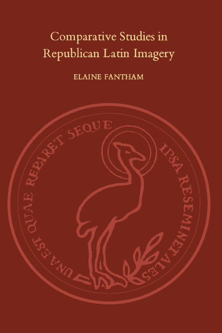 Elaine Fantham - Comparative Studies in Republican Latin Imagery, E-bok