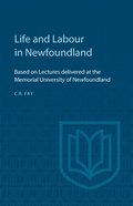 Life and Labour in Newfoundland