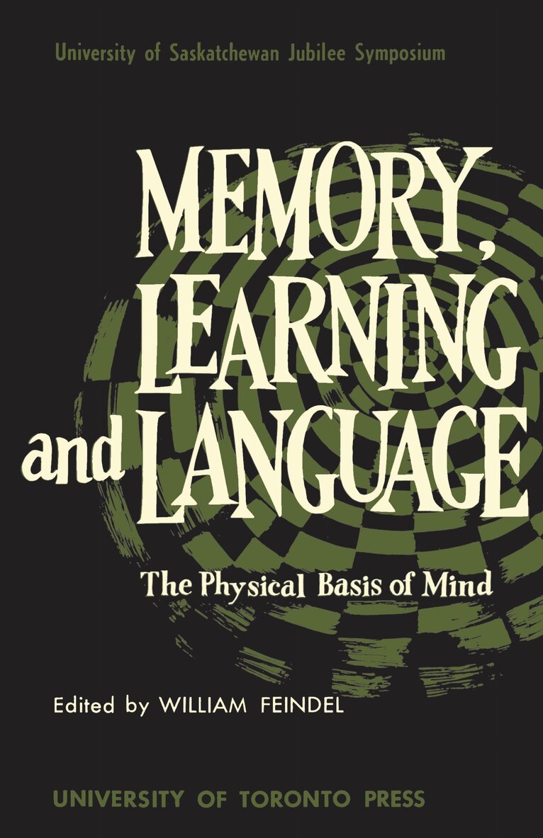 William Feindel - Memory, Learning and Language, E-bok