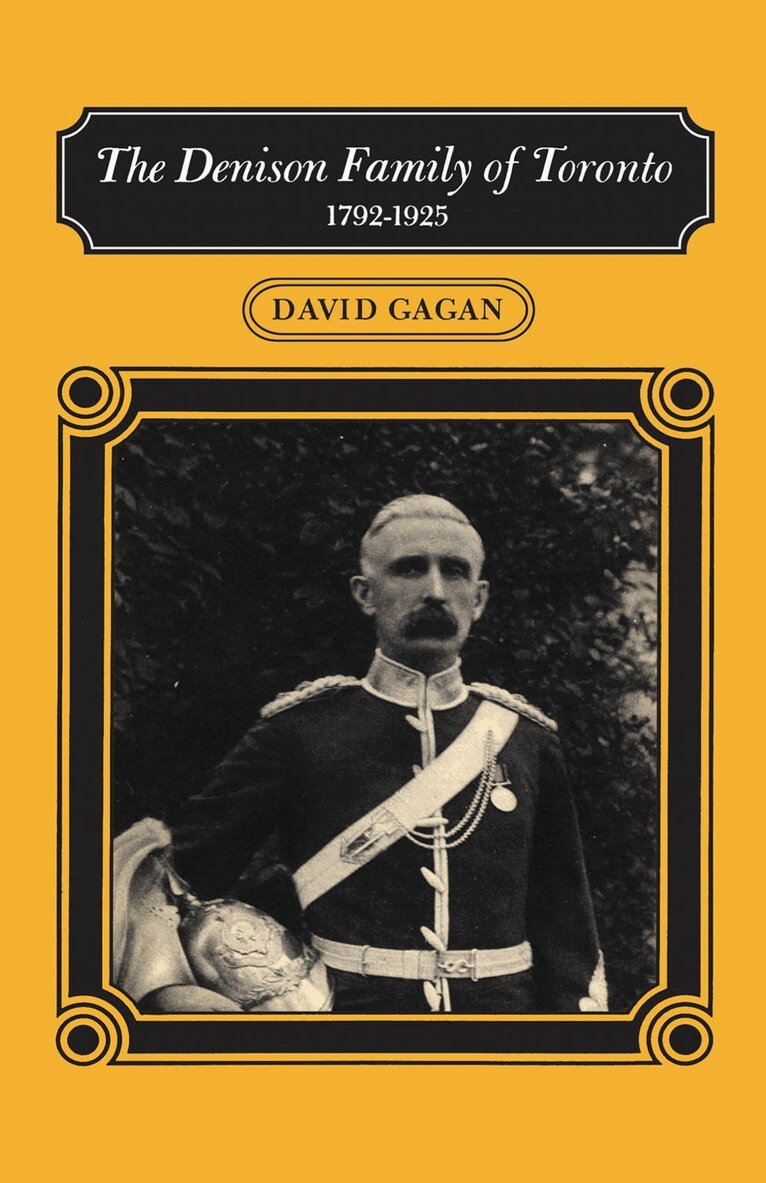 David Gagan - Denison Family of Toronto, E-bok