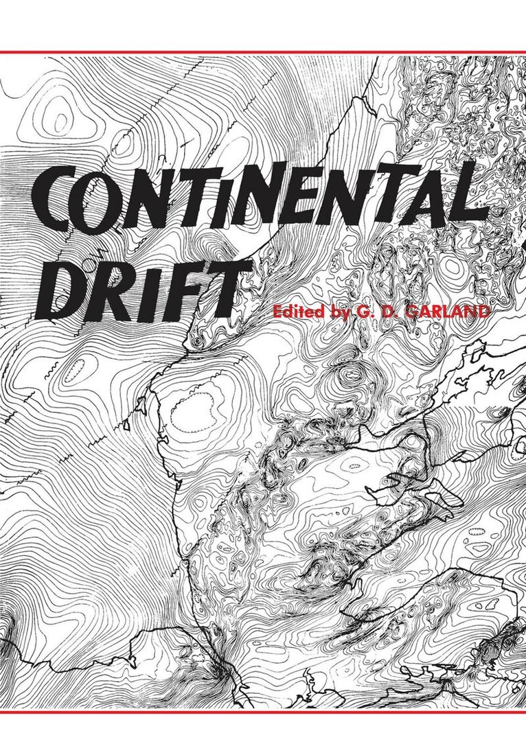 G. D. Garland - Continental Drift, E-bok