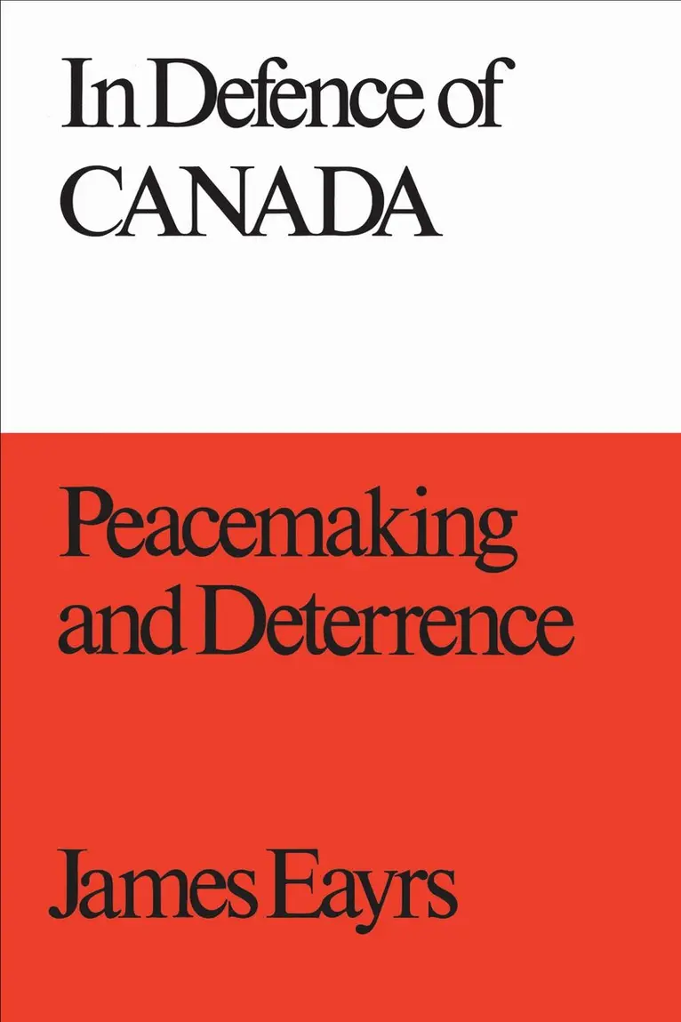 James Eayrs - In Defence of Canada Volume III, E-bok. Tillgänglighet: Lägg i varukorg
