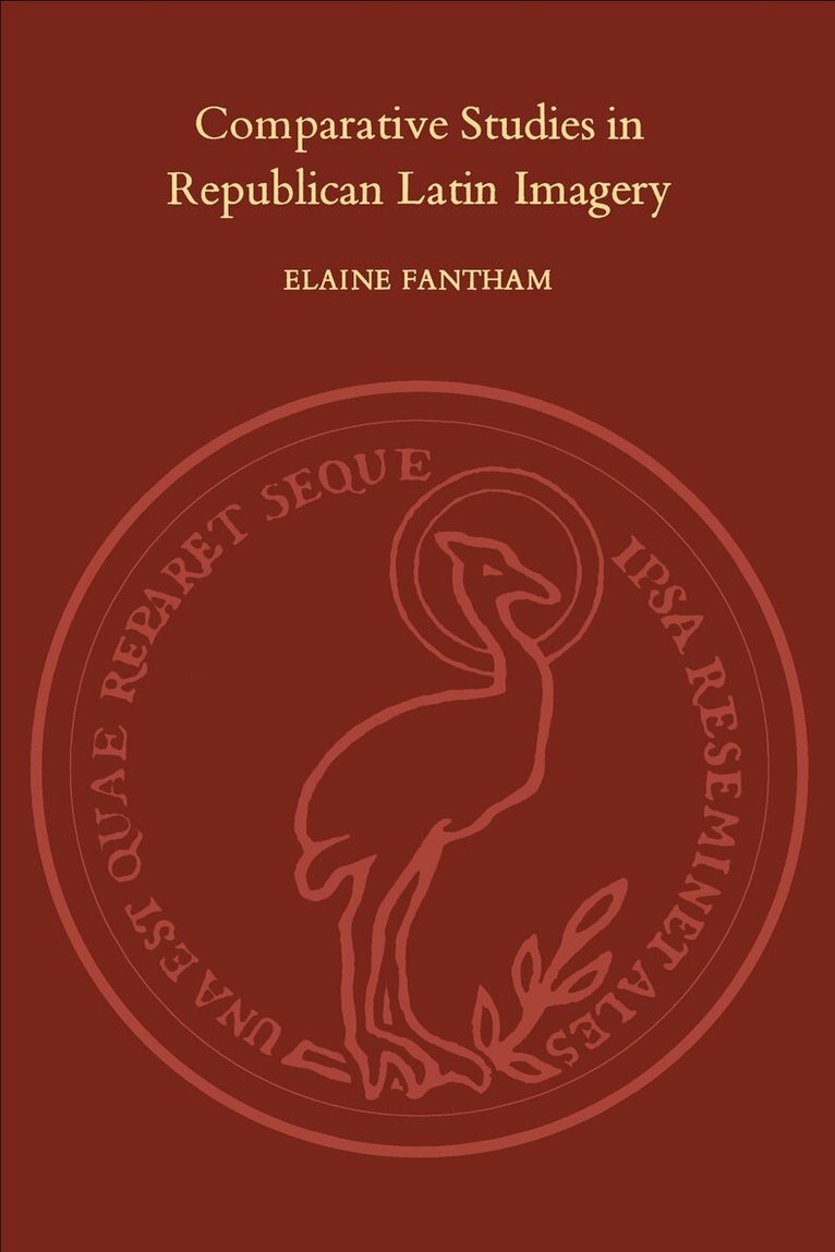 Elaine Fantham - Comparative Studies in Republican Latin Imagery, E-bok