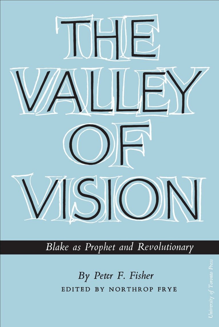 Peter Fisher, Northrop Frye - Valley of Vision, E-bok