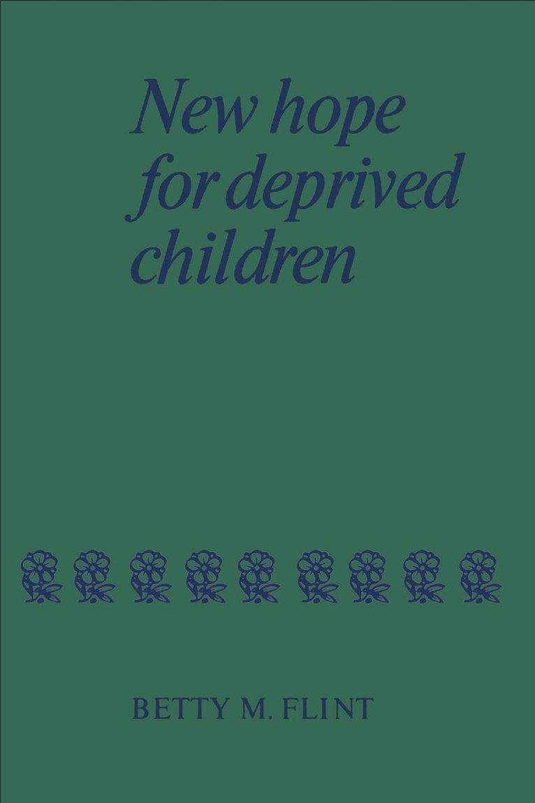 Betty Flint - New Hope for Deprived Children, E-bok