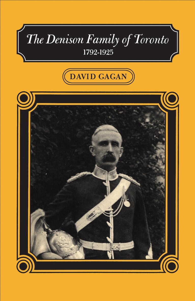 David Gagan - Denison Family of Toronto, E-bok