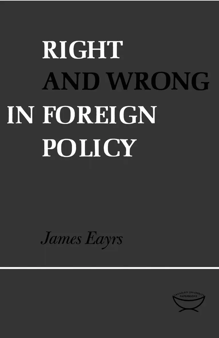 James Eayrs - Right and Wrong in Foreign Policy, Häftad. Tillgänglighet: Lägg i varukorg