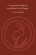 Comparative Studies in Republican Latin Imagery