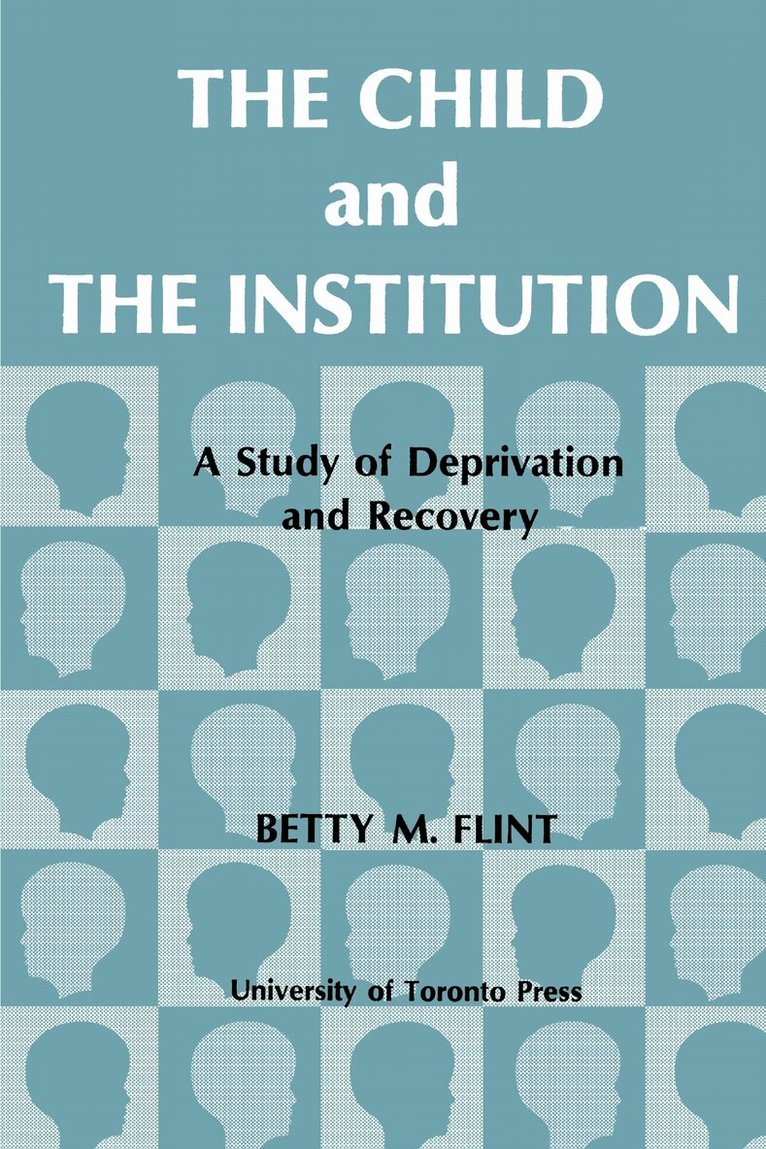 Betty Flint - Child and the Institution, Häftad