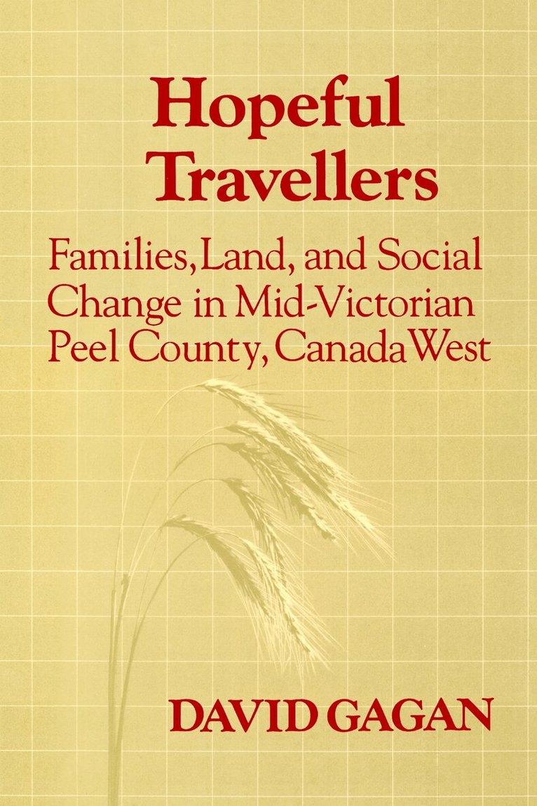 David Gagan - Hopeful Travellers, Häftad