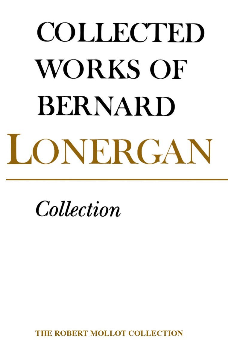Bernard Lonergan, Frederick Crowe, S.J., Robert Doran, S.J. - Collection, E-bok