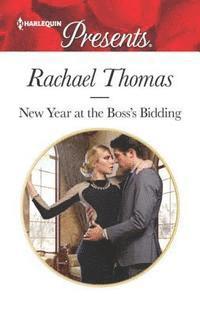 Rachael Thomas - New Year at the Boss's Bidding, E-bok