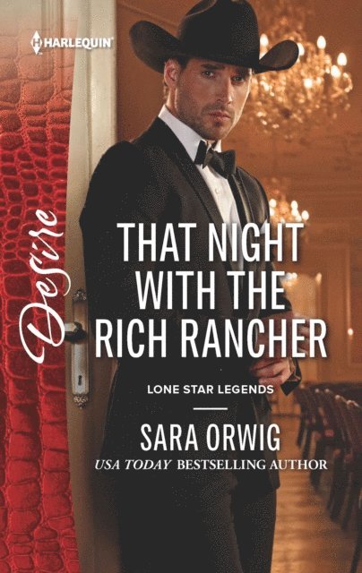 Sara Orwig - That Night with the Rich Rancher, E-bok