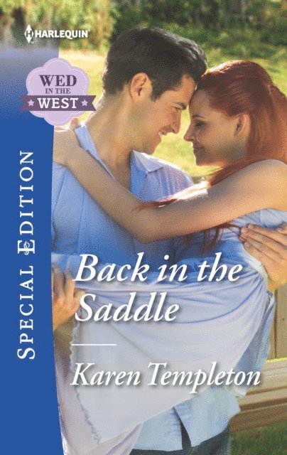 Karen Templeton - Back in the Saddle, E-bok