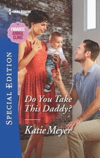 Katie Meyer - Do You Take This Daddy?, E-bok