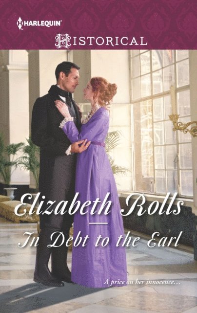 Elizabeth Rolls - In Debt to the Earl, E-bok