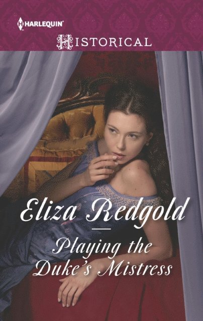 Eliza Redgold - Playing the Duke's Mistress, E-bok