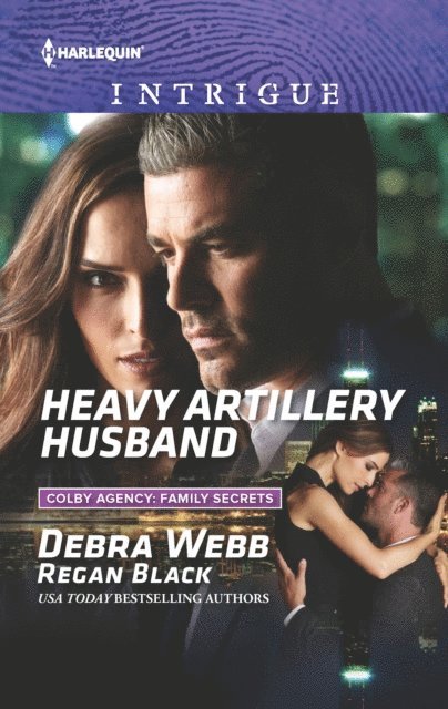 Regan Black, Debra Webb - Heavy Artillery Husband, E-bok