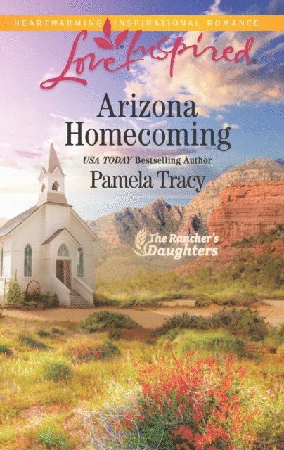 Pamela Tracy - Arizona Homecoming, E-bok